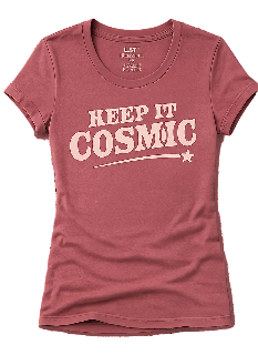 Keep It Cosmic Woman’s Tee